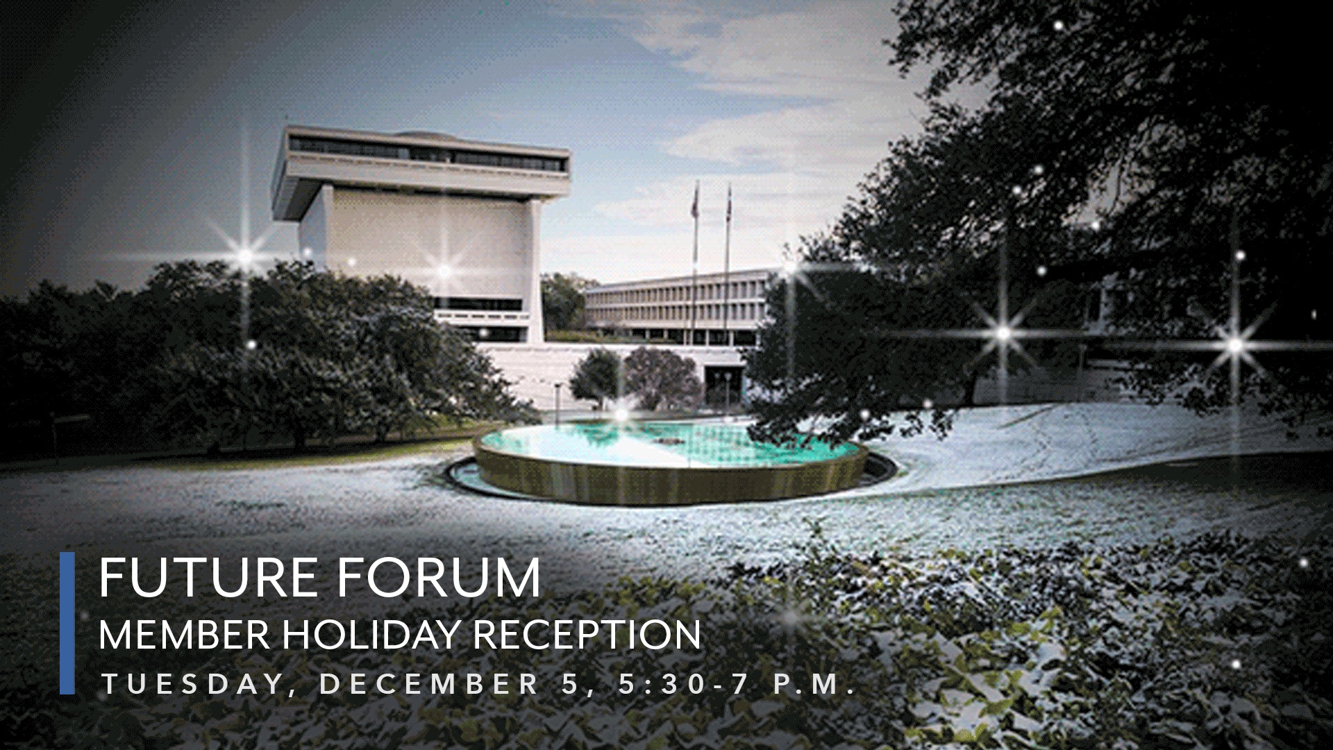 Future Forum Member Holiday Reception